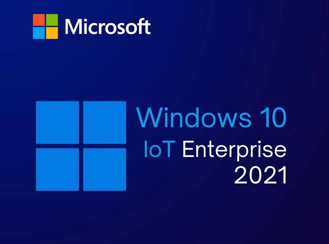 Windows 10 IoT Enterprise LTSC 2021 — Lifetime License for 1 PC